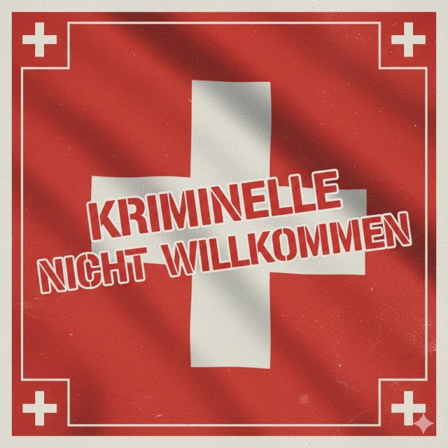 kriminelle nicht willkommen